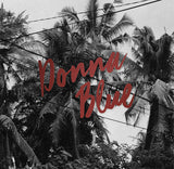 Donna Blue (I) - Donna Blue 7"