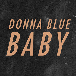 Donna Blue - Baby (Digital Single)