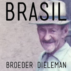 broeder Dieleman - Brasil (Digital Single)
