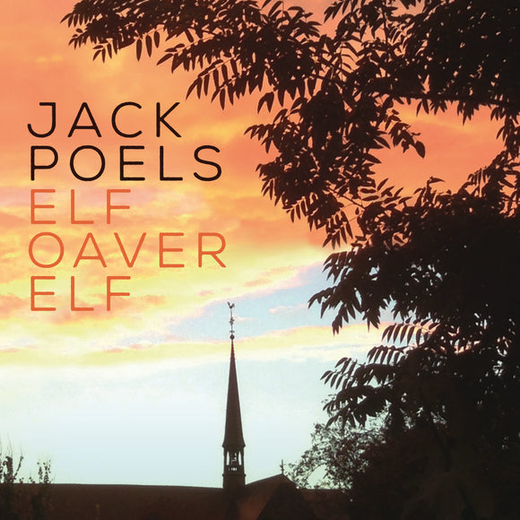 Jack Poels - Elf oaver elf (Digital Single)