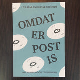 'Omdat Er Post Is' (17.5 year anniversary book)